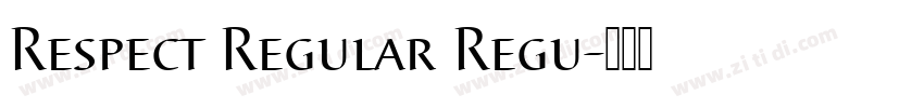 Respect Regular Regu字体转换